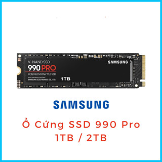 combo 2 Ổ Cứng SSD 2TB Samsung 990 Pro PCIe Gen 4.0 x4 M.2 NVMe V-NAND M.2 2280 Fullbox