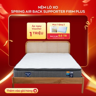 Đệm Lò xo Spring Air Back Supporter Firm Plus