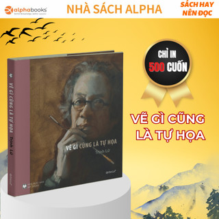 Sách bìa cứng chỉ in 500 cuốn: vẽ gì cũng là tự họa + trịnh lữ ghi chép