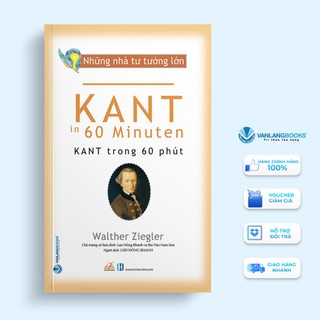 Sách - những nhà tư tưởng lớn - kant trong 60 phút - vlb