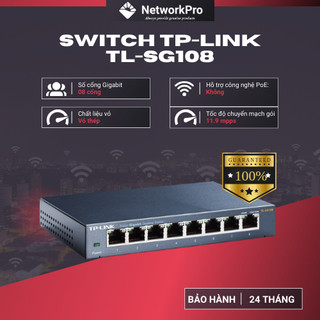 Bộ chia mạng tp-link tl-sg108 – switch để bàn 8 cổng gigabit – hàng chính hãng