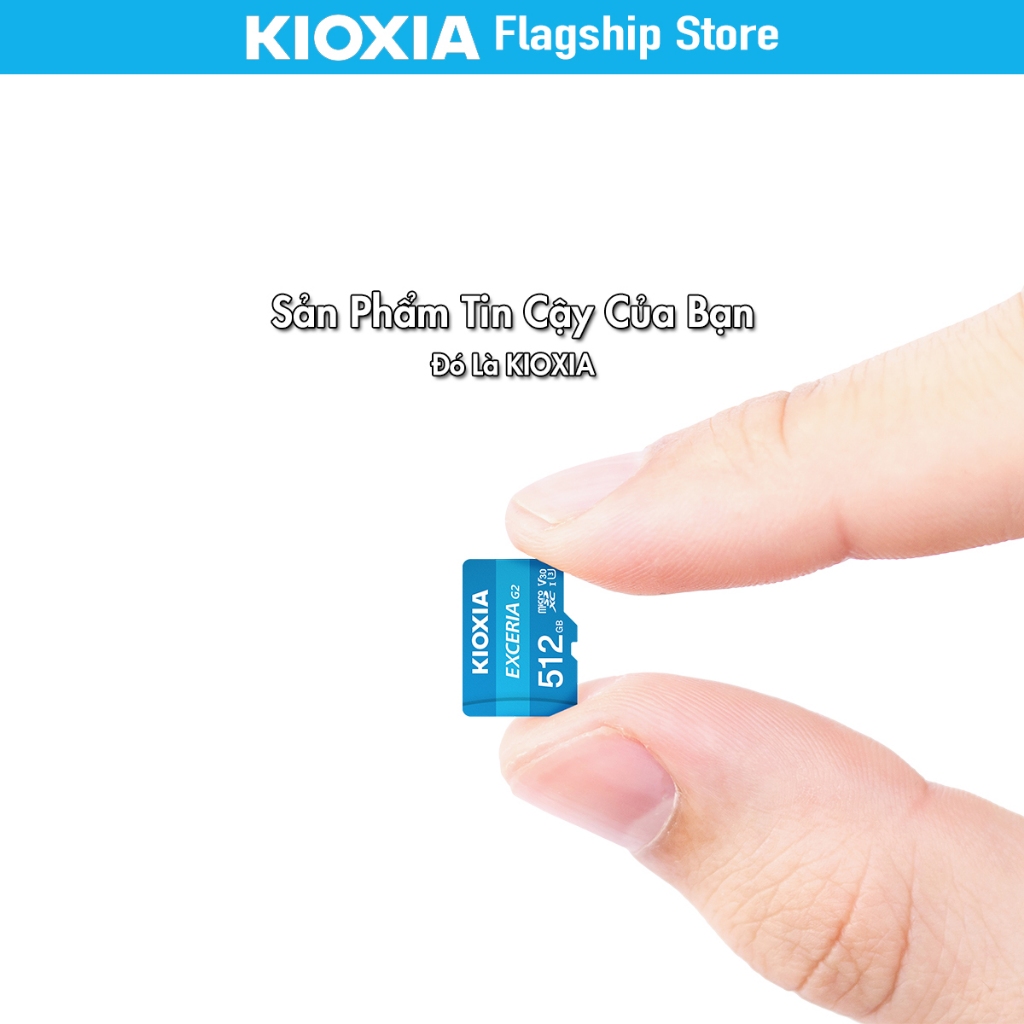 Thẻ nhớ KIOXIA MicroSD 4K SDXC V30 U3 CL10 [ MicroSD Exceria / MicroSD Exceria G2 ]  - Hàng Chính Hãng