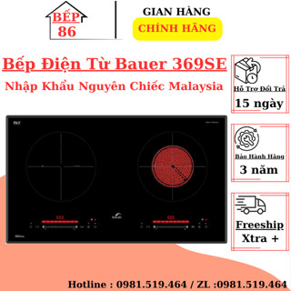 Bếp điện từ BAUER BE 369SE | Nhập khẩu nguyên chiếc Malaysia | bếp 1 từ 1 hồng ngoại | Bảo hành 3 năm