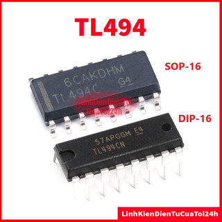 Ic điều khiển độ rộng xung tl494 tl494cn dip-16 chân cắm, sop16 chân dán - sửa nguồn xung