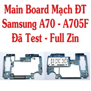 Main board mạch điện thoại samsung a70 - a705f ram 6g/ bộ nhớ 128gb, đã test full zin