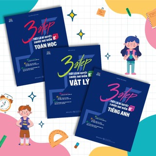 Sách Combo 3 STEP khối A1 – Tiết lộ bí quyết 3 bước đạt điểm 8+ Toán Lý Anh