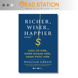 Sách: richer, wiser, happier - giàu có hơn, khôn ngoan hơn, hạnh phúc hơn