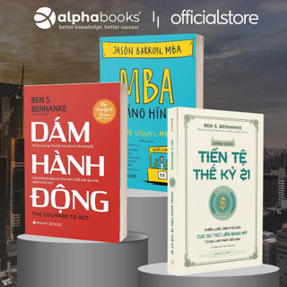 Lẻ/combo sách hay: chính sách tiền tệ thế kỷ 21 + dám hành động + mba bằng hình