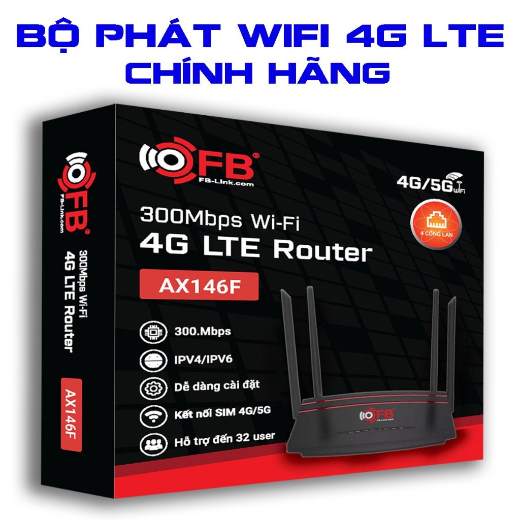 Phát Wifi 4G LTE FB-Link AX146F (4 anten, 32 user, 4 LAN)