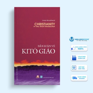 Sách Vanlangbooks - Dẫn Luận Về Kitô Giáo