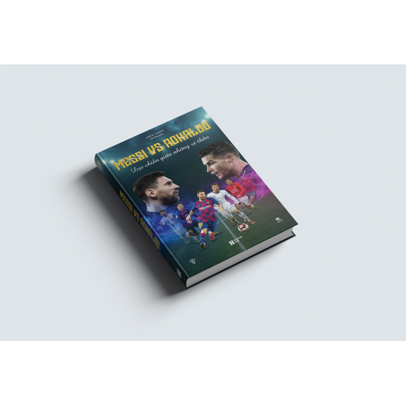 Sách - Messi vs Ronaldo - Đại chiến giữa những vị thần (Tái bản 2024) - THBooks