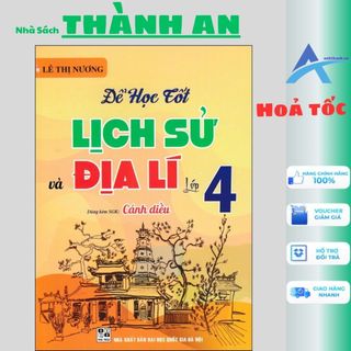 Sách - để học tốt lịch sử và địa lí lớp 4 ,lê thị nương,nhà sách thành an-hâ