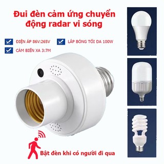 Bộ đui đèn cảm biến chuyển động Radar vi sóng 5.8G, đui đèn cảm ứng chuyển động vi sóng