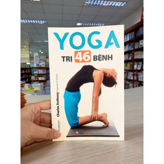 Sách Yoga Trị 46 Bệnh - Văn Lang