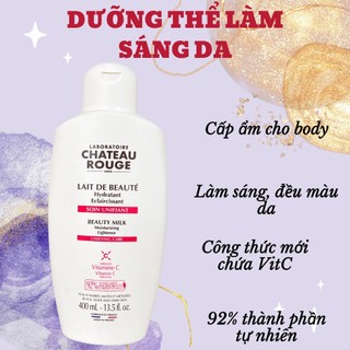 💠💎💠💎DƯỠNG THỂ KÍCH TRẮNG CHATEAU ROUGE PARIS 400ML - CỰC KỲ AN TOÀN 💠💎💠💎