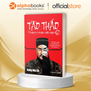 Sách - tào tháo thánh nhân đê tiện - tập 2