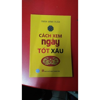 Sách - cách xem ngày tốt xấu
