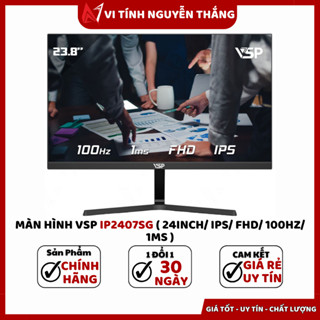 (FULL VAT)MÀN HÌNH VSP IP2407S V2407S V2204 24INCH 22 INCH IPS FHD 100HZ 75HZ 1MS