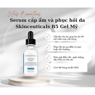 Tinh chất Skinceuticals Hydrating B5 gel cấp ẩm, phục hồi da