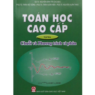 Sách - Toán học cao cấp Tập 3: Chuỗi và phương trình vi phân