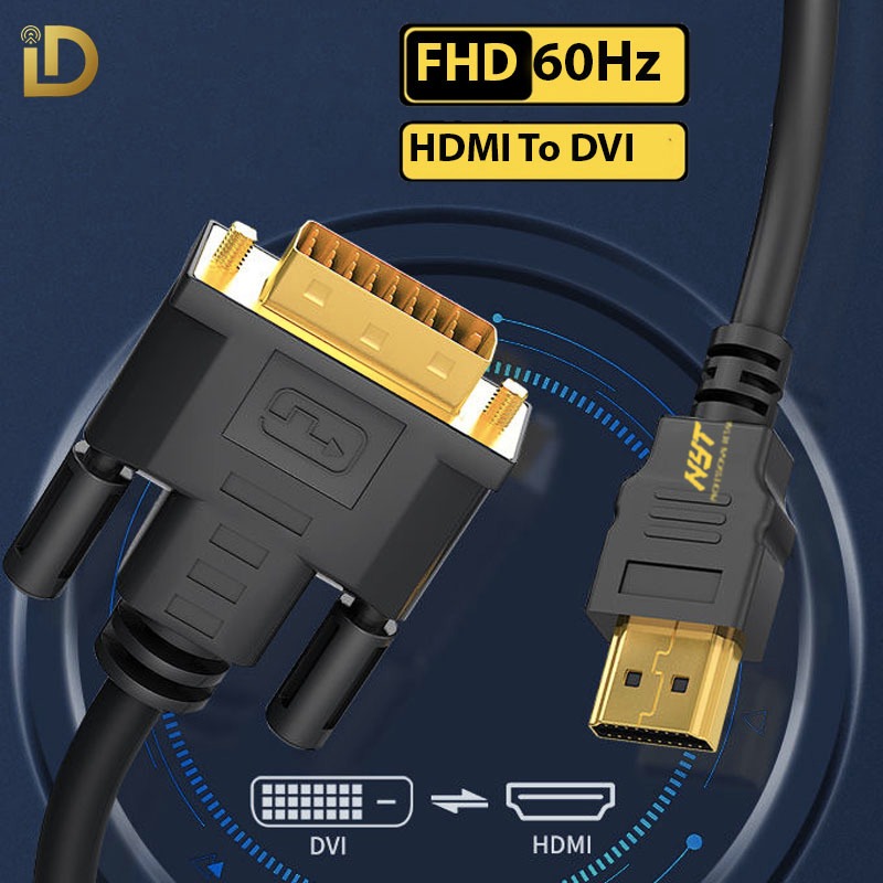 Dây DVI To HDMI Dài 1M 2M 3M 5M 10M NYT H2D101- BH 12T Chính Hãng