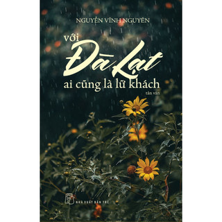 Sách - với đà lạt ai cũng là lữ khách