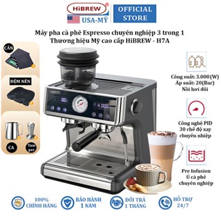 Máy pha cà phê Espresso chuyên nghiệp 3 trong 1 thương hiệu cao cấp HiBREW H7A - Áp suất bơm 20bar - Bảo Hành 12 Tháng