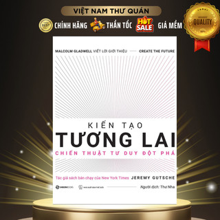 SÁCH - Kiến tạo tương lai - Sổ tay đổi mới sáng tạo - Tác giả Jeremy Gutsche - SaiGonBooks