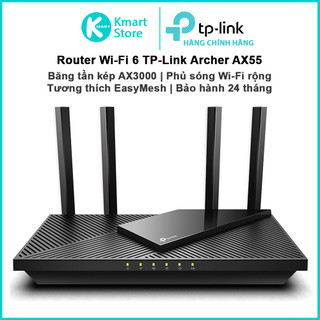 Router phát sóng wifi 6 tp-link archer ax55 | băng tần kép ax3000 | phủ sóng rộng , easymesh | bảo hành 2 năm
