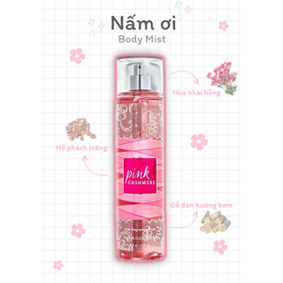  Xịt thơm toàn thân - 𝐏𝐈𝐍𝐊 𝐂𝐀𝐒𝐇𝐌𝐄𝐑𝐄 - BATH & BODY WORKS