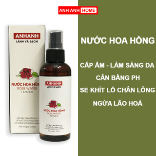 Toner Nước Hoa Hồng ANHANH  cân bằng độ ẩm cho da- Nước xịt khoáng hoa hồng dưỡng trắng da se khít lỗ chân lông