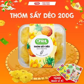 Thơm Sấy Dẻo Ohla 200g (Nguyên vị / Muối ớt) - Trái Cây Tươi Tự Nhiên Được Tuyển Chọn Kỹ Lưỡng