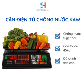 Cân Điện Tử Tính Tiền KAW Chống Nước - màn LCD, tính tiền chuẩn - Bảo hành chính hãng 1 đổi 1
