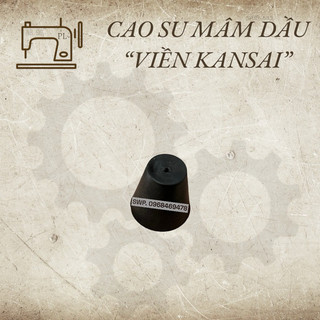 Cao su mâm dầu máy viền kansai & máy vắt sổ