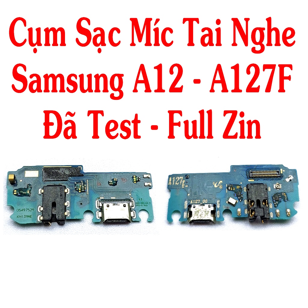 Cụm Míc Sạc Tai Nghe Điện Thoại Samsung A12 - A127F , Đã Test Full Zin