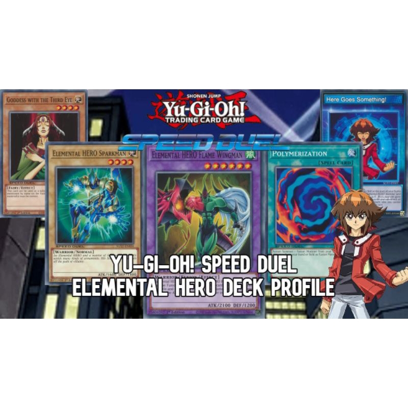 speed duel jaden yuki deck (bài in yugioh)