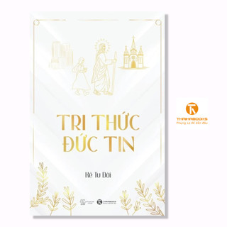 Sách - tri thức đức tin - thái hà books