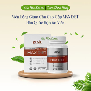   Hàng Cao Cấp  Viên Uống Giảm Cân MAX DIET GENIE Hàn Quốc Hộp 60 Viên An Toàn Và Cực Kì Hiệu Quả 