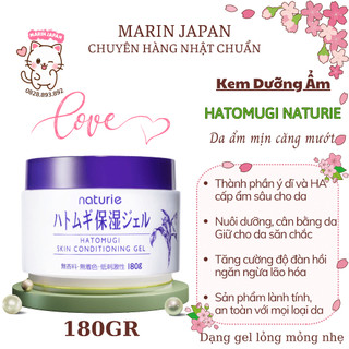 Kem Dưỡng Ẩm Dưỡng Trắng Da Ý Dĩ Hatomugi Naturie Skin Conditioning Gel Nhật Bản 180gr