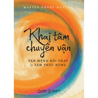Sách az - khai tâm chuyển vận - vận mệnh đổi thay từ tâm thức đúng