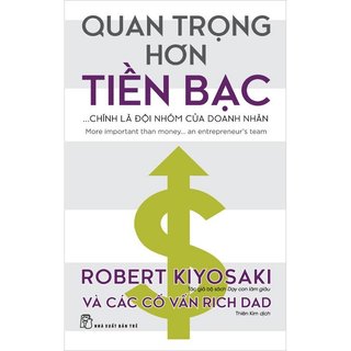 Sách - quan trọng hơn tiền bạc - chính là đội nhóm của doanh nhân