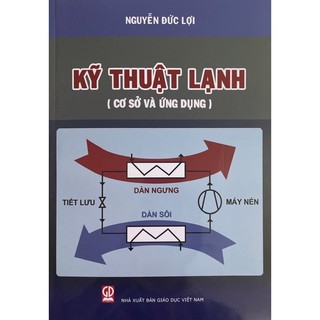 Sách - kỹ thuật lạnh cơ sở và ứng dụng