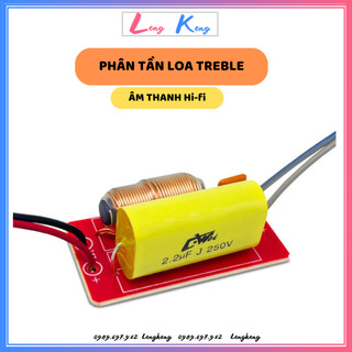 Phân tần loa treble | Mạch phân tần loa treble | Chống cháy loa trép | Mạch cắt loa treble T5