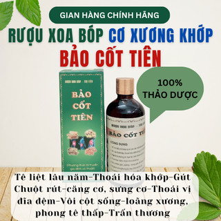 Rượu xoa bóp thảo dược BẢO CỐT TIÊN - hỗ trợ giảm đau nhức gân cơ, xương khớp,tê bì tay chân