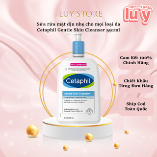 Sữa Rửa Mặt Cetaphil Gentle Skin Cleanser - Sữa rửa mặt Cetaphil Dịu Nhẹ dành cho da nhạy cảm - LUY Store