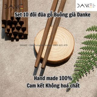 Đũa gỗ buông danke hàng đặt làm thủ công 100% không hóa chất