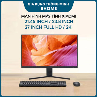 Màn hình máy tính xiaomi redmi 27 inch/ 21.45 inch / 23.8 inch - đồ họa, chơi game tốc độ cao