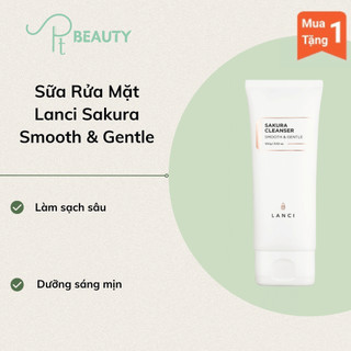 Sữa Rửa Mặt Lanci Cân Bằng Độ Ẩm Cho Da 100ml