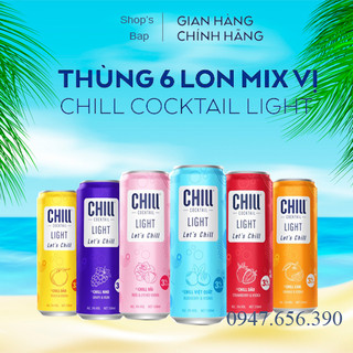 Thùng 6 lon Chill Cocktail mix vị 330ml/lon
