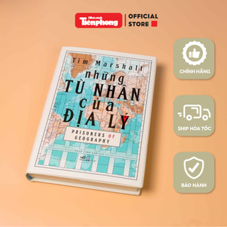 Sách - Những Tù Nhân Của Địa Lý tác giả Tim Marshall nhà sách Tiền Phong phân phối chính hãng
